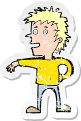 retro distressed sticker of a cartoon man making dismissive gesture