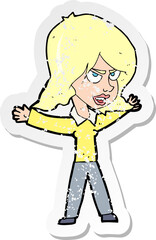 retro distressed sticker of a cartoon woman gesturing