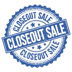 CLOSEOUT SALE text on blue round stamp sign