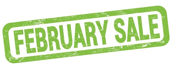 FEBRUARY SALE text written on green rectangle stamp.