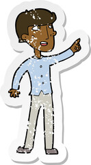 retro distressed sticker of a cartoon man pointing