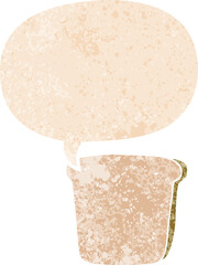 cartoon slice of bread and speech bubble in retro textured style