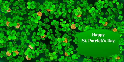 Background for St. Patrick's Day made of realistic clover leaves in green colors, golden coins and plate with the inscription