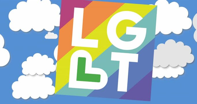 Animation of lgbt text over rainbow background and clouds