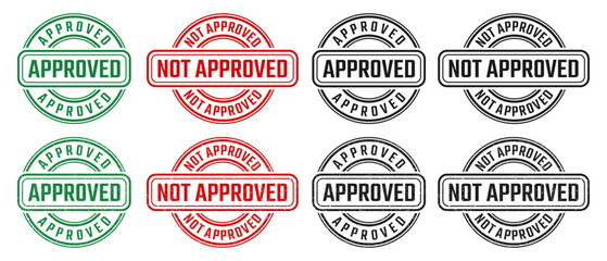 Obraz premium Approved and not approved round stamp sign with grunge texture vector on white background