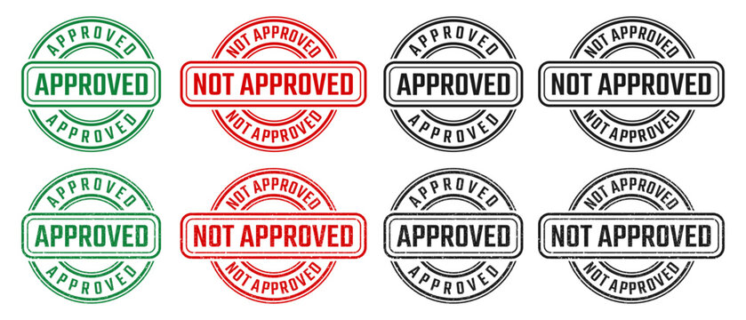 Approved and not approved round stamp sign with grunge texture vector on white background