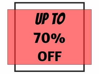 up to 70% off the sale poster. with red background.