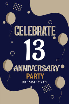 Vector 13th years anniversary design for greeting invitation  with balloon  elegant design template.