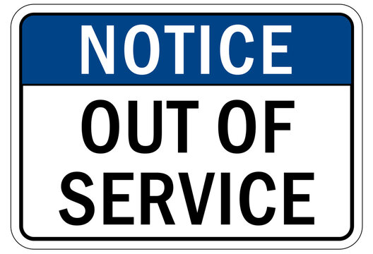 Out of service sign and labels