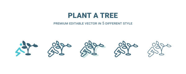 Fototapeta premium plant a tree icon in 5 different style. Outline, filled, two color, thin plant a tree icon isolated on white background. Editable vector can be used web and mobile