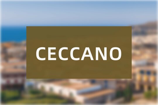 Ceccano: Der Name der italienischen Stadt Ceccano in der Region Lazio vor einem Hintergrundbild