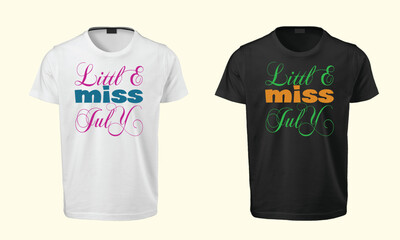 Little miss July , little miss July typography , typography t shirt , typography t shirt design , t shirt , t shirt design , SVG , SVG design 