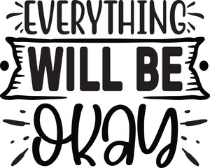 Everything will be okay Svg