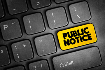 Fototapeta premium Public Notice text button on keyboard, concept background