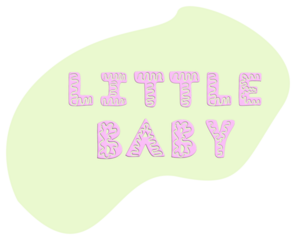Sticker with  text little baby pink color.