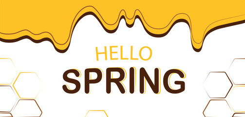 Honey drops banner. Hello spring, design element for greeting or invitation postcard. Sweetness, dessert and delicacy. Template, layout and mock up. Cartoon flat vector illustration