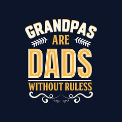 Father's day funny quotes and lettering vector t-shirt design