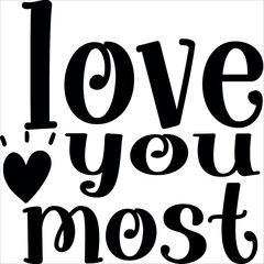 love you most © MISTY