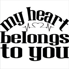 my heart belongs to you