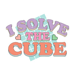 I Solve The Cube