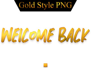 Welcome Back Text in Gold Gradient Alphabetical Transparent PNG 