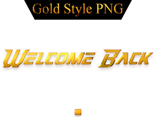 Fototapeta premium Welcome Back Text in Gold Gradient Alphabetical Transparent PNG Bold Text