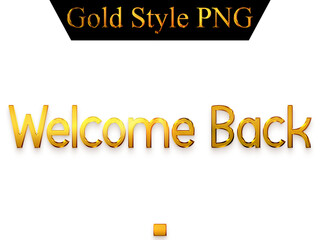Welcome Back Text in Golden Typography Transparent PNG Text