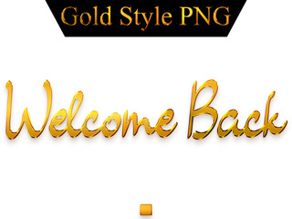 Welcome Back Text in Gold Gradient Alphabetical Transparent PNG Text