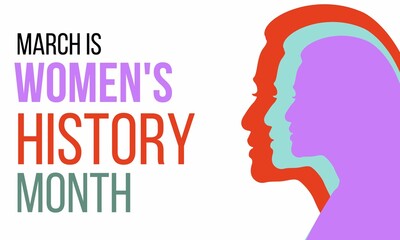 March is Women's History Month creative poster with the faces of women's