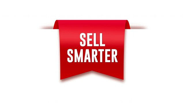Sell Smarter Animated Tag, Sell Smarter Promotion Tag, isolated on White Background,4k