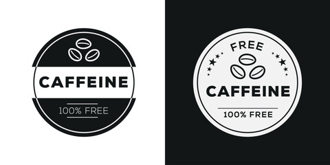 Fototapeta na wymiar (Caffeine free) label sign, vector illustration.