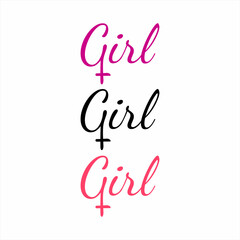 Girl word design with female gender symbol on letter G. Can be used for t-shirt design and cafe decoration.
