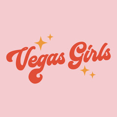 Vegas Girls typography Vector