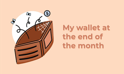 That time the end of the month, empty brown wallet vector illustration. Drawing with descriptive text simple layout design. Illustrating poor or broke situation isolated on landscape orange backdrop. - obrazy, fototapety, plakaty