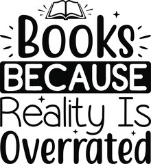 Books Because Reality Is Overrated Craft Design.