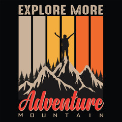 Explore More Adventure T-shirt Design