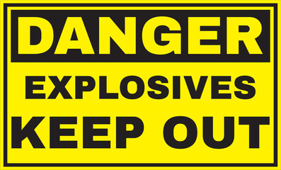 Explosives keep out warning sign vector, explosives keep out sign eps, explosives warning sign vector eps