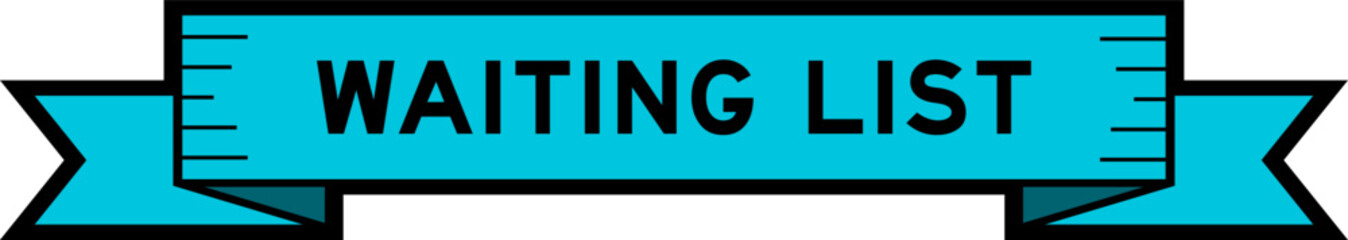 Ribbon label banner with word waiting list in blue color on white background