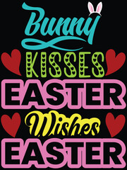 Bunny kisses easter wishes Easter T-shirt Design, Easter Day Tshirt