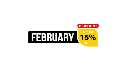 15 Percent FEBRUARY discount offer, clearance, promotion banner layout with sticker style.