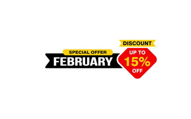 15 Percent FEBRUARY discount offer, clearance, promotion banner layout with sticker style.