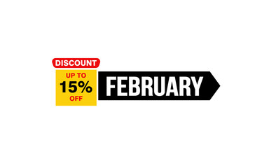 15 Percent FEBRUARY discount offer, clearance, promotion banner layout with sticker style.