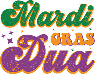 Fototapeta premium Mardi Gras Vector Design for Sublimation Print . Cute Colorful Typographic Illustration for Print on Demand Business. Ready to Print elements for T-Shirt and other Clothing.
