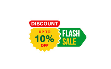 10 Percent FLASH SALE offer, clearance, promotion banner layout with sticker style. 
