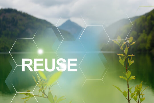 Pure water of lake in the mountains &mdash; protecting nature for future generations by reusing products. The concept of circular economy and reuse for future growth of business and clean environment.