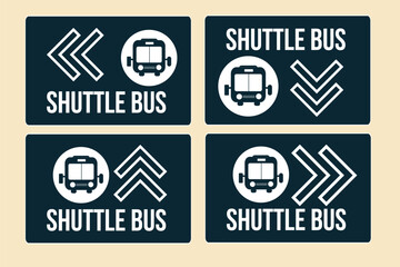 Shutter Bus sign, airport transport sign 