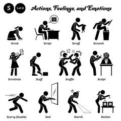 Stick figure human people man action, feelings, and emotions icons alphabet S. Script, scrub, scruff, scrunch, scrutinize, scuff, scuffle, sculpt, sculptor, scurry, scuttle, seal, search, and section.