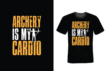 Archery Is My Cardio, Archery T shirt design, vintage, typography