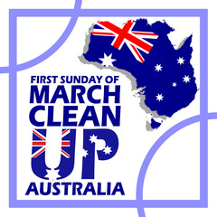 Map of the country of Australia with its flag and bold text in a frame on a white background to commemorate Clean Up Australia Day on First Sunday Of March