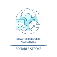 Disaster recovery as a service blue concept icon. Type of disaster recovery abstract idea thin line illustration. Isolated outline drawing. Editable stroke. Arial, Myriad Pro-Bold fonts used
